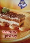 Kouzlíme s piškoty - Recepty pro každou příležitost