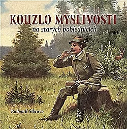 Kouzlo myslivosti na starých pohlednicích