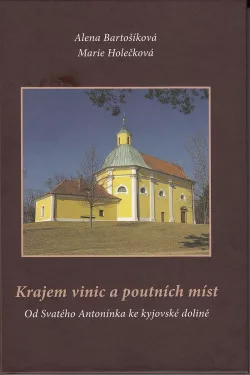 Krajem vinic a poutních míst