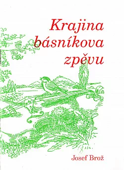 Krajina básníkova zpěvu
