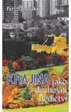 Krajina jako duchovní dědictví