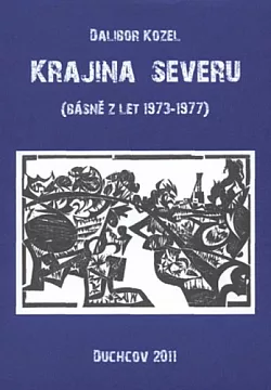 Krajina severu (básně z let 1973–1977)