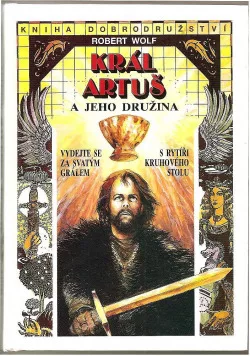 Král Artuš a jeho družina