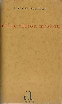 Král se zlatou maskou