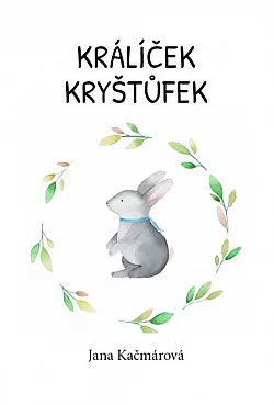 Králíček Kryštůfek