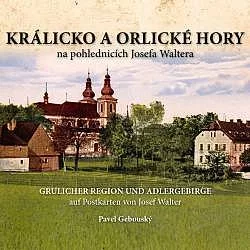 Králicko a Orlické hory na pohlednicích Josefa Waltera