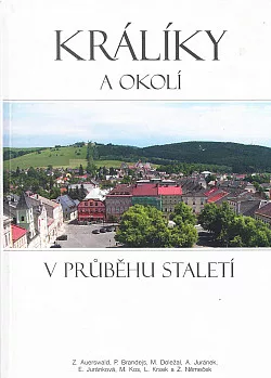 Králíky a okolí v průběhu staletí