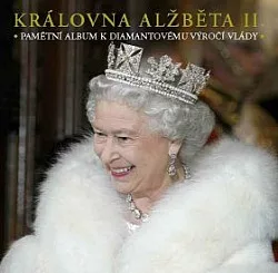Královna Alžběta II. - Pamětní album k diamantovému výročí vlády