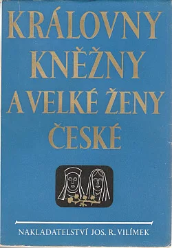 Královny, kněžny a velké ženy české