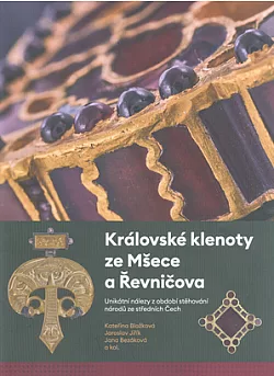Královské klenoty ze Mšece a Řevničova