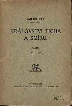 Království ticha a smíru: básně 1905–1907