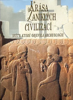 Krása zaniklých civilizací