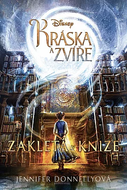 Kráska a zvíře: Zakletá v knize