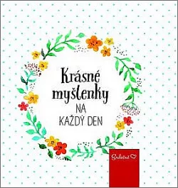 Krásné myšlenky na každý den