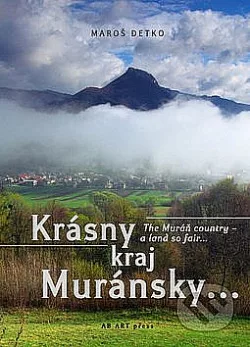Krásny kraj Muránsky...