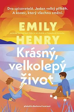 Krásný, velkolepý život