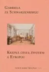 Krátká cesta životem a Evropou
