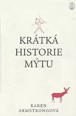 Krátká historie mýtu