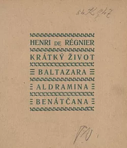 Krátký život Baltazara Aldramina Benátčana