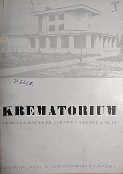 Krematorium - veřejné soutěže z r. 1943, Jaroměř-Třebíč-Kolín