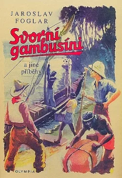 Svorní Gambusíni a jiné příběhy
