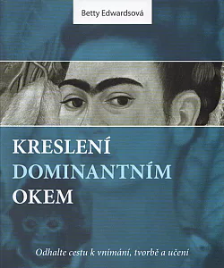 Kreslení dominantním okem