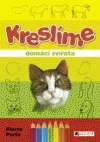 KRESLÍME domácí zvířata