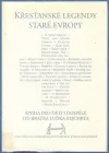 Křesťanské legendy staré Evropy