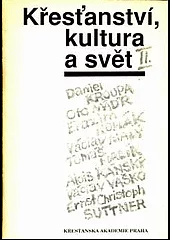 Křesťanství, kultura a svět 2.
