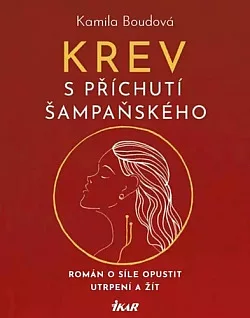Krev s příchutí šampaňského
