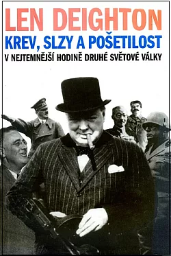 Krev, slzy a pošetilost: V nejtemnější hodině druhé světové války