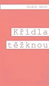 Křídla těžknou