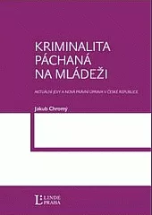 Kriminalita páchaná na mládeži