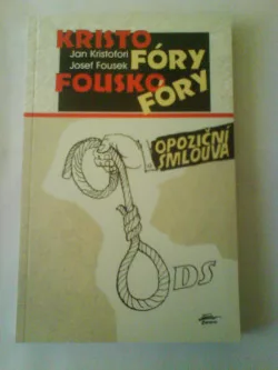 Kristofóry Fouskofóry-opoziční smlouva
