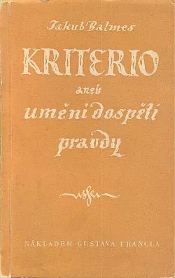 Kriterio aneb Umění, jak dospěti pravdy