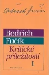 Kritické příležitosti I.
