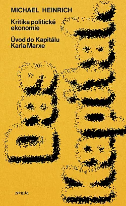 Kritika politické ekonomie: Úvod do Kapitálu Karla Marxe