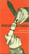 Křiváčkářství na Valašsku