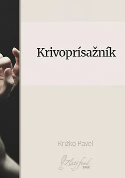 Krivoprísažník