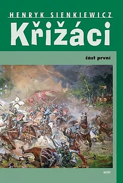 Křižáci 1. díl
