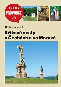 Křížové cesty v Čechách a na Moravě