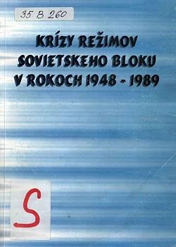 Krízy režimov sovietskeho bloku v rokoch 1948-1989