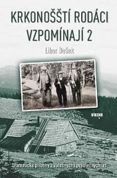 Krkonošští rodáci vzpomínají 2