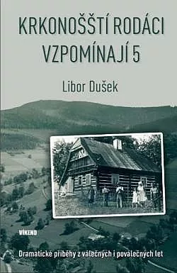 Krkonošští rodáci vzpomínají 5