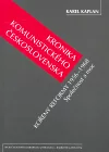 Kronika komunistického Československa. Kořeny reformy, 1956 - 1968 : Společnost a moc.