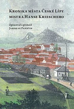 Kronika města České Lípy mistra Hanse Kriescheho
