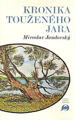 Kronika touženého jara
