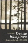 Kronika trampingu v Jizerských horách, 1934-2004