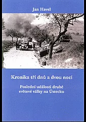 Kronika tří dnů a dvou nocí