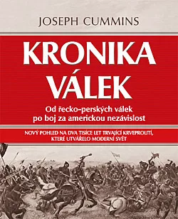 Kronika válek: Od řecko-perských válek po boj za americkou nezávislost